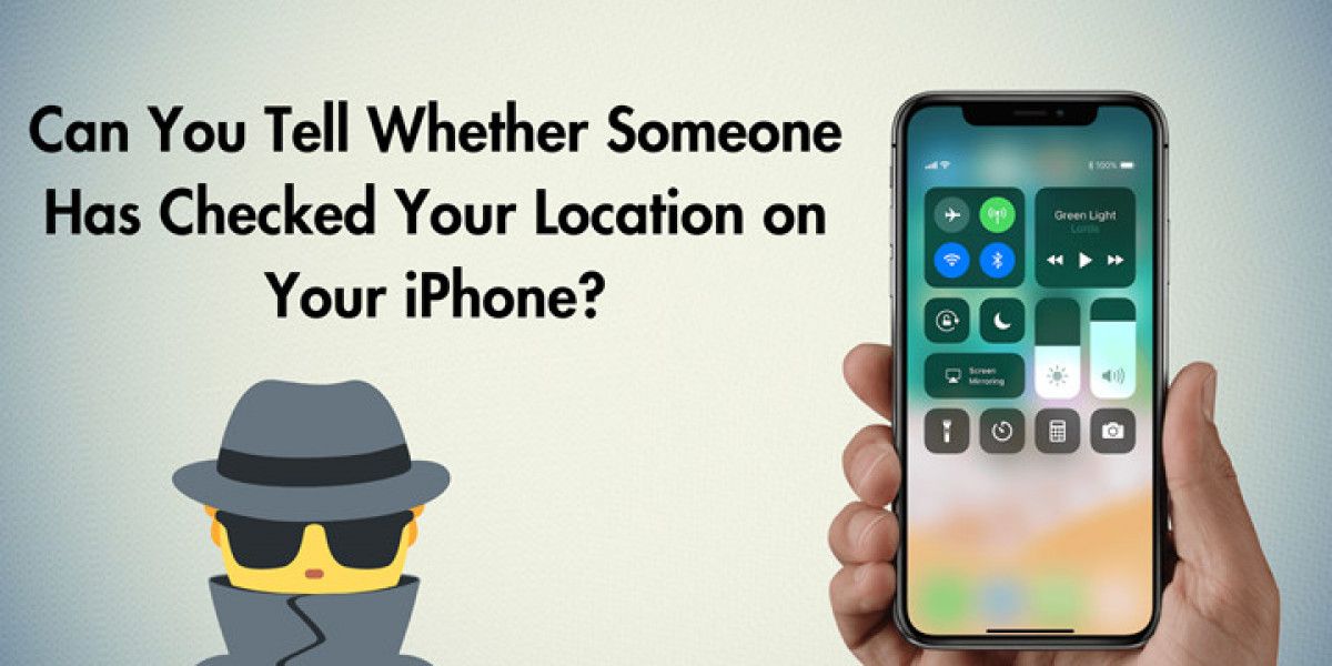 Can you tell whether someone has checked your location on your iPhone?