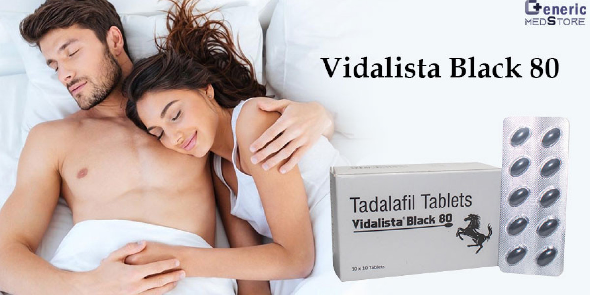 Vidalista Black 80 Helps to treat Weak Erection Problems