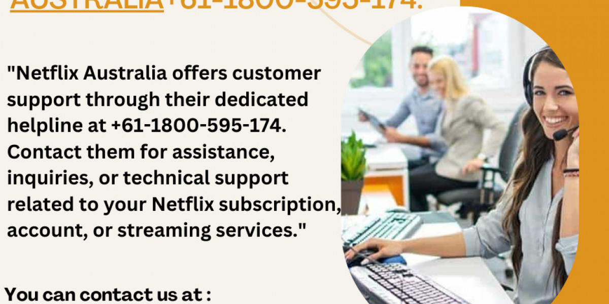 "Netflix Phone Number Australia+61-1800-595-174: Quick Access to Customer Support Phone"