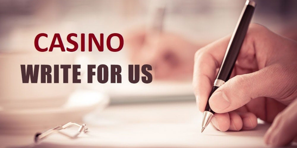 How to Write for Us Casino