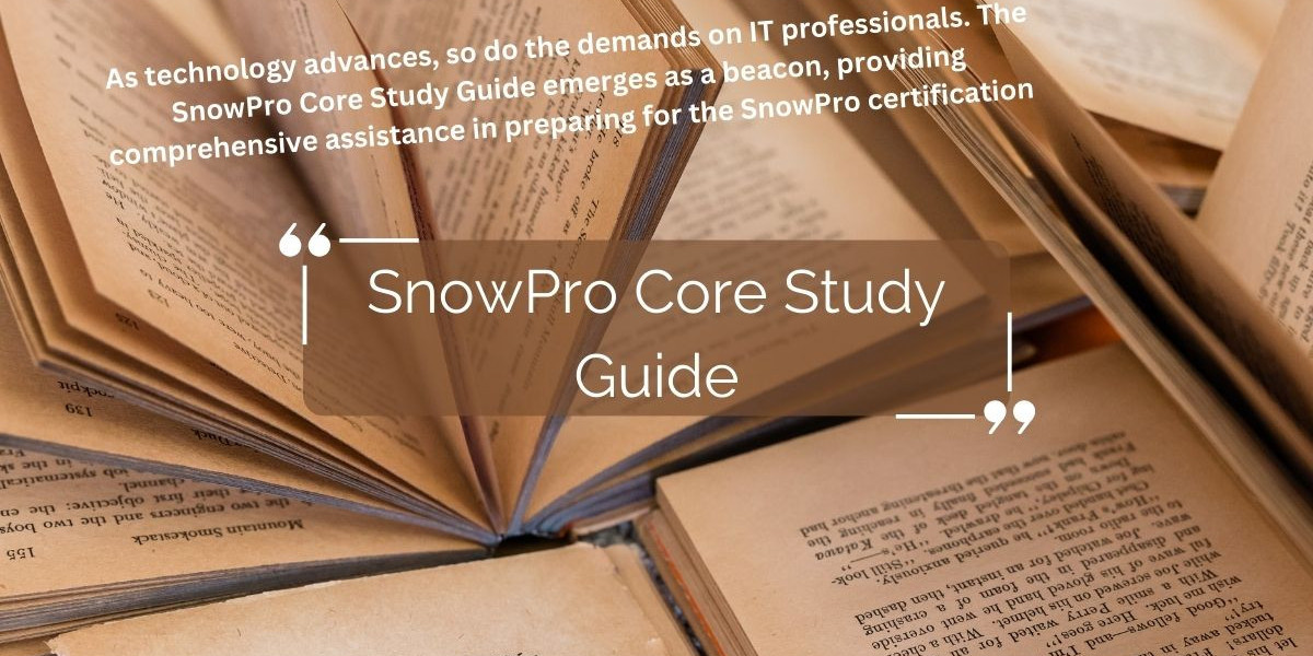 How the SnowPro Core Study Guide Revolutionizes Your Exam Strategy