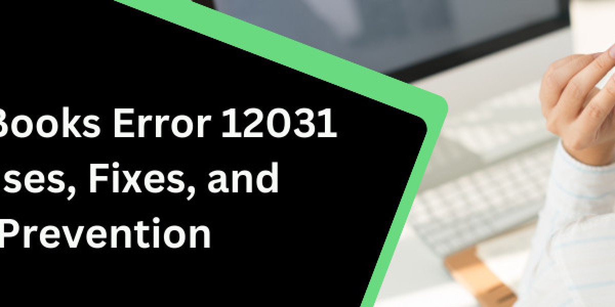 QuickBooks Error 12031: Causes, Fixes, and Prevention