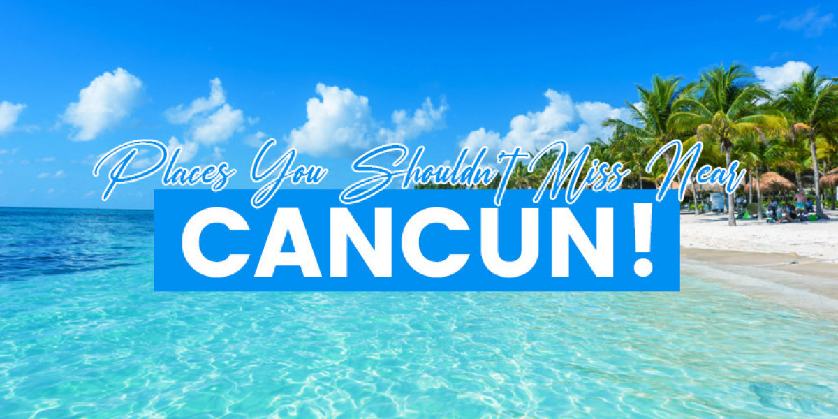 Places You Shouldn't Miss Near Cancun!
