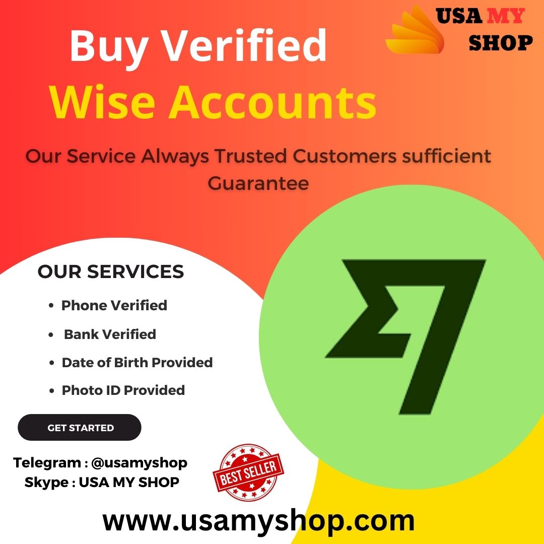 Buy Verified Wise Accounts - 100% trusted seller USAmyShop