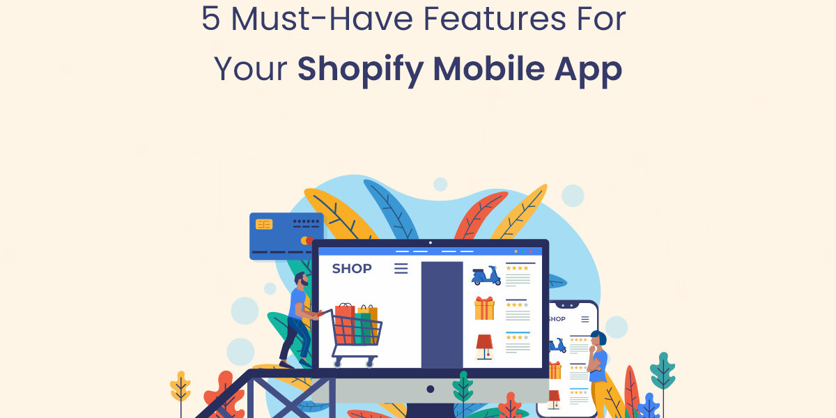 5 Must-Have Features for Your Shopify Mobile App
