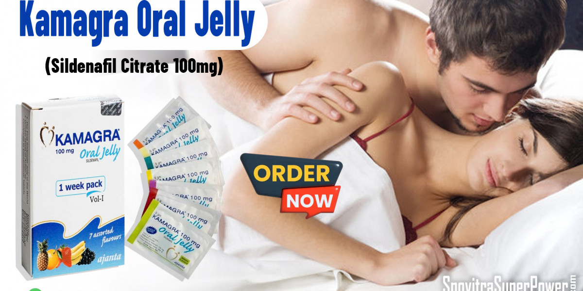 Kamagra Oral Jelly: Give an Instant Boost to Your Sensual Performance