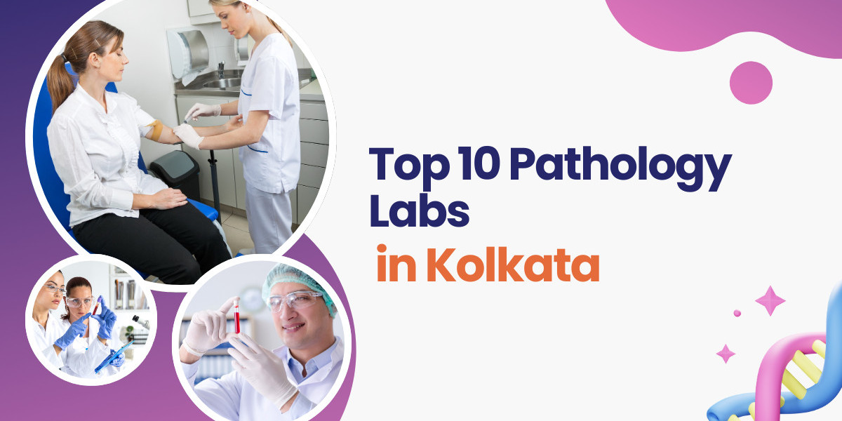 Top 10 pathology labs in Kolkata