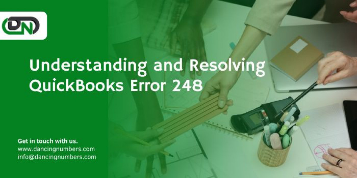 Understanding and Resolving QuickBooks Error 248