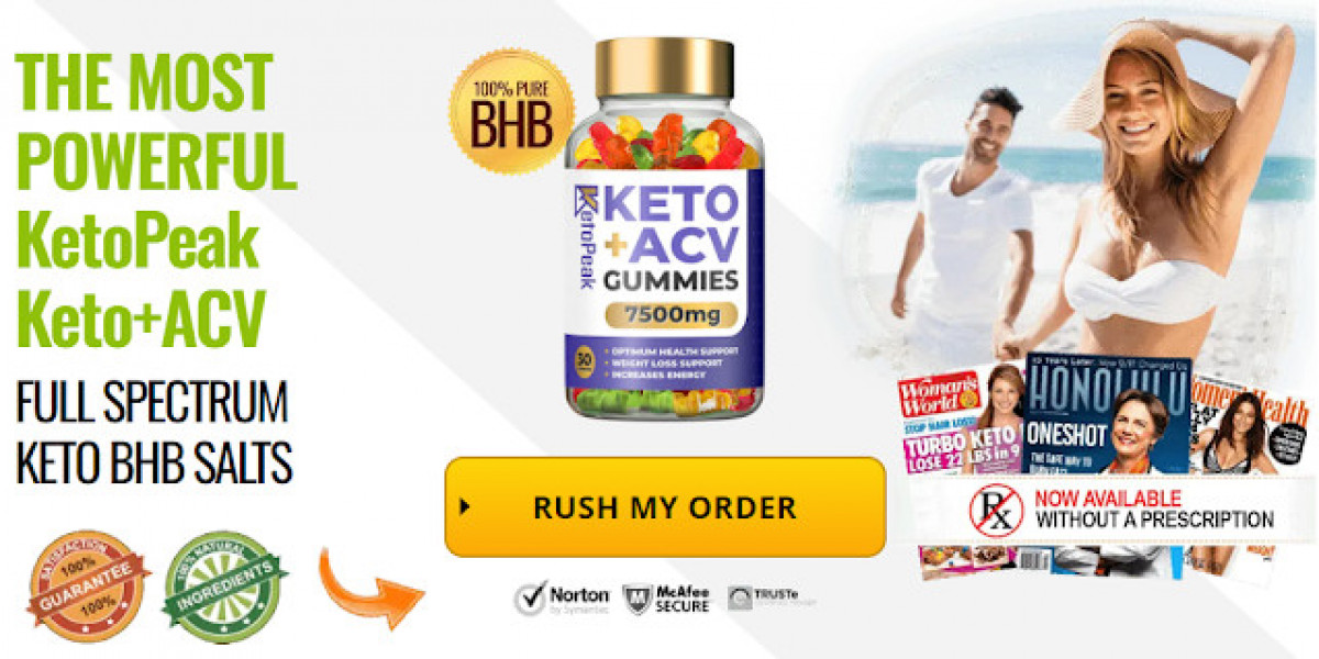 Keto Peak ACV Gummies: Revolutionizing Weight Loss Efforts Everywhere