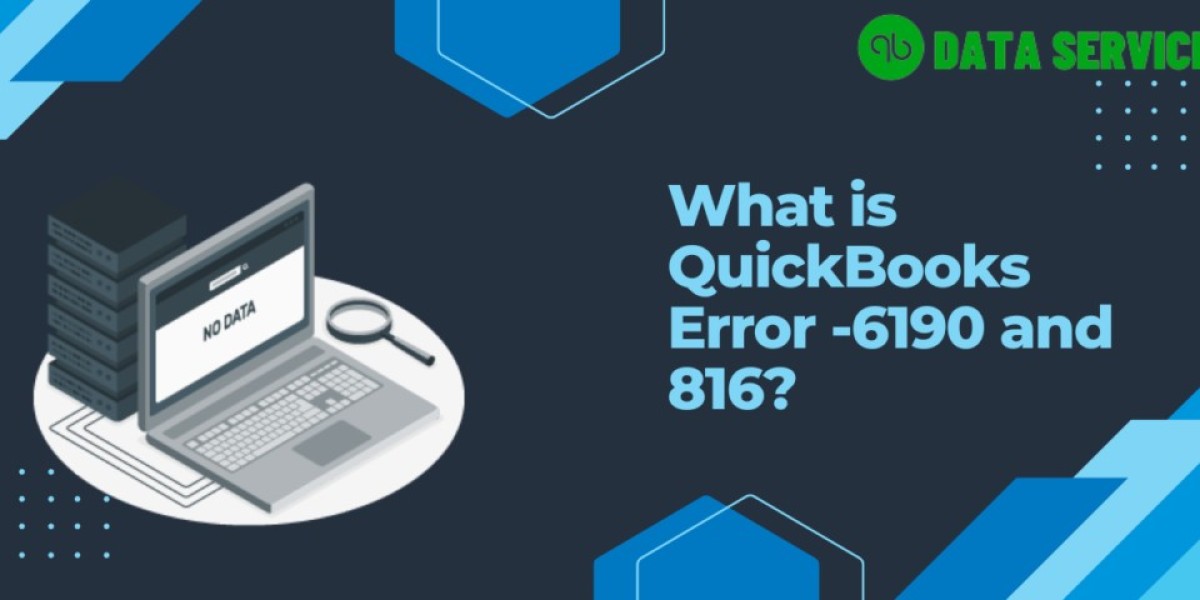 How to Resolve QuickBooks Error 6190 and 816? A Comprehensive Guide