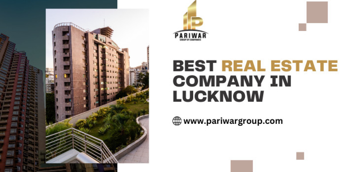 The Ultimate Guide to Choosing a Real Estate Company in Lucknow