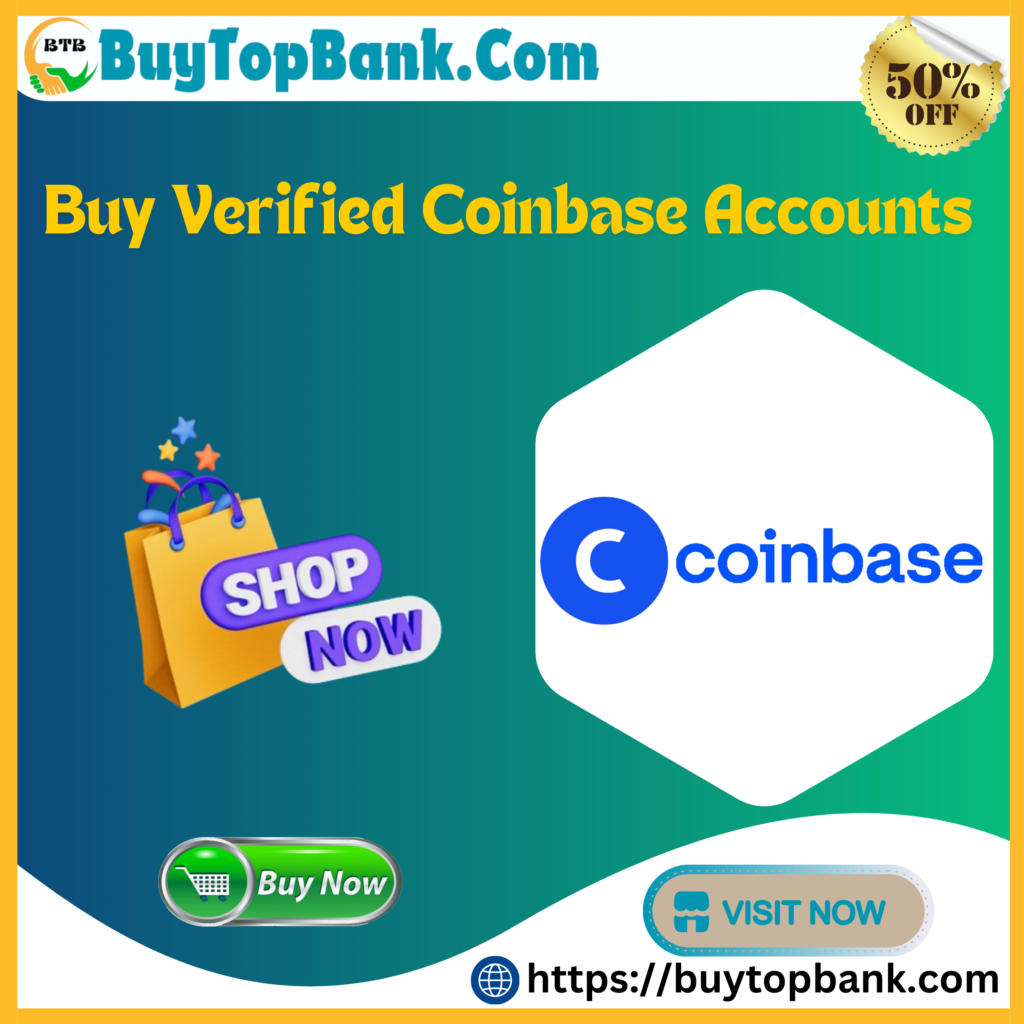 Buy Verified Coinbase Accounts - Full ID Verified Accounts