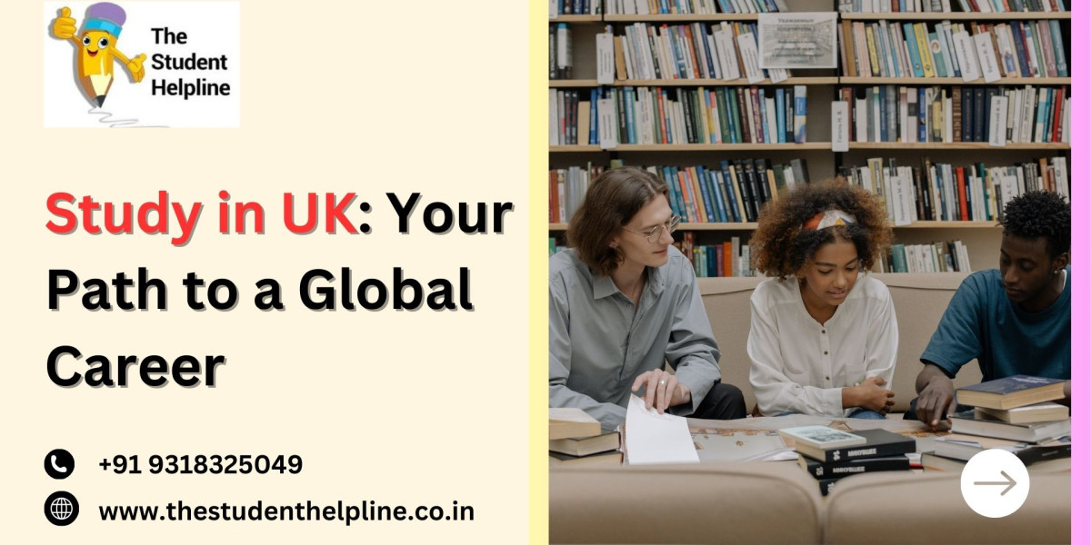 Study in UK: Your Path to a Global Career