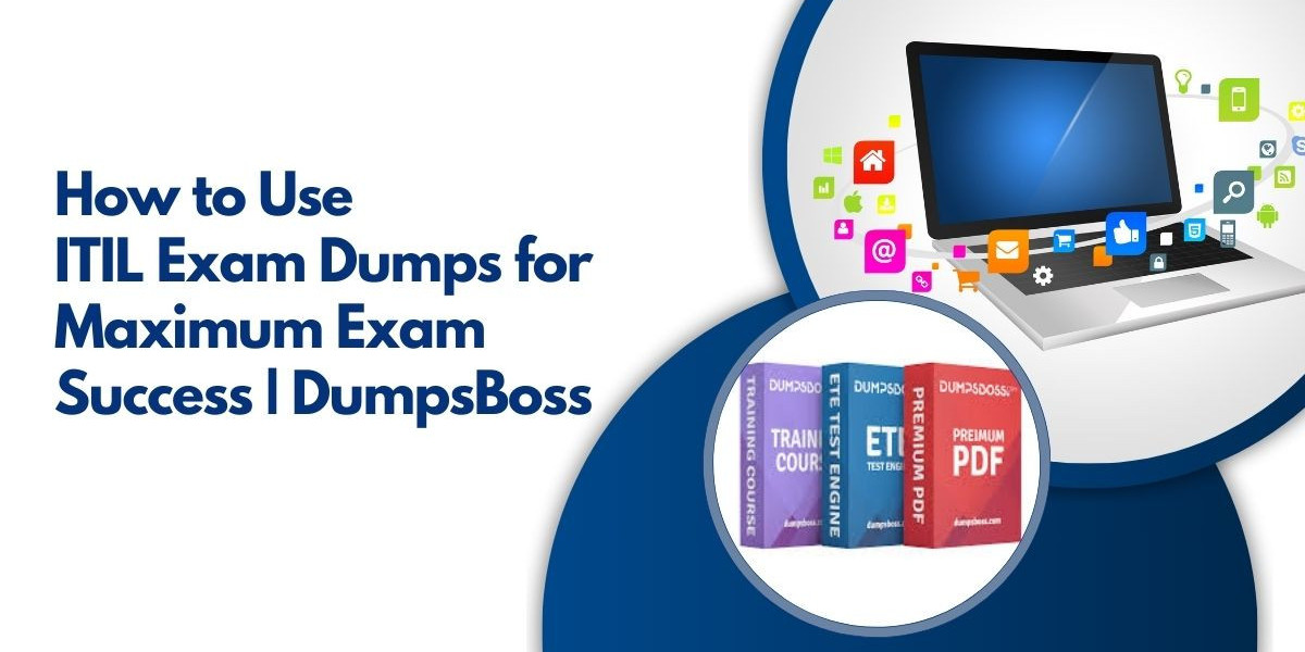 How to Achieve Your Certification with DumpsBoss ITIL Dumps