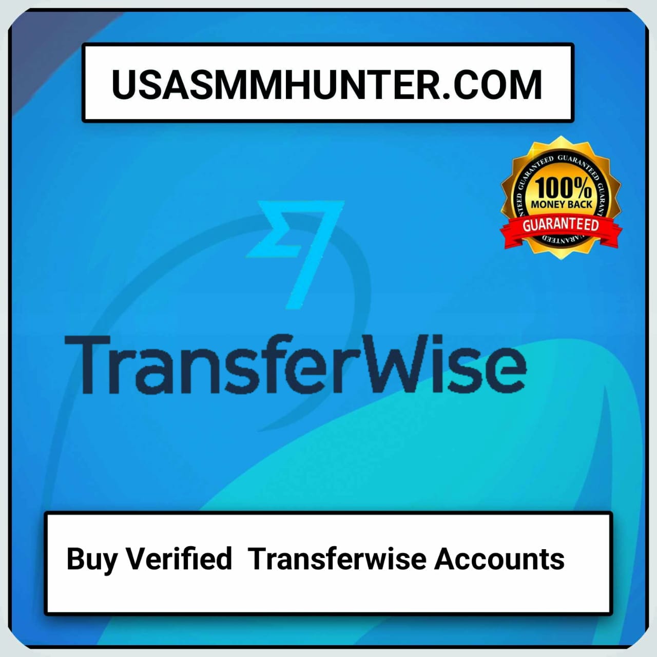 Buy Verified TransferWise Account (Wise) - USA SMM Hunter