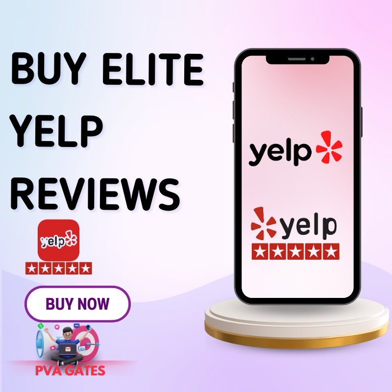 Buy Elite Yelp Reviews - 100% Legit and full working gurantee