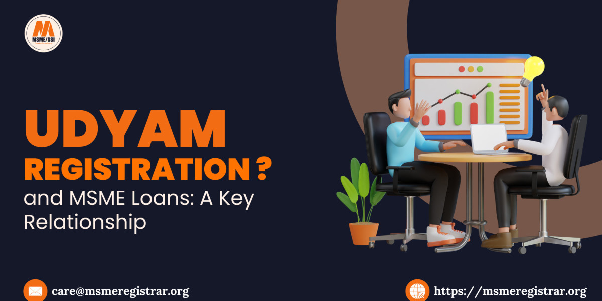 Udyam Registration and MSME Loans: A Key Relationship