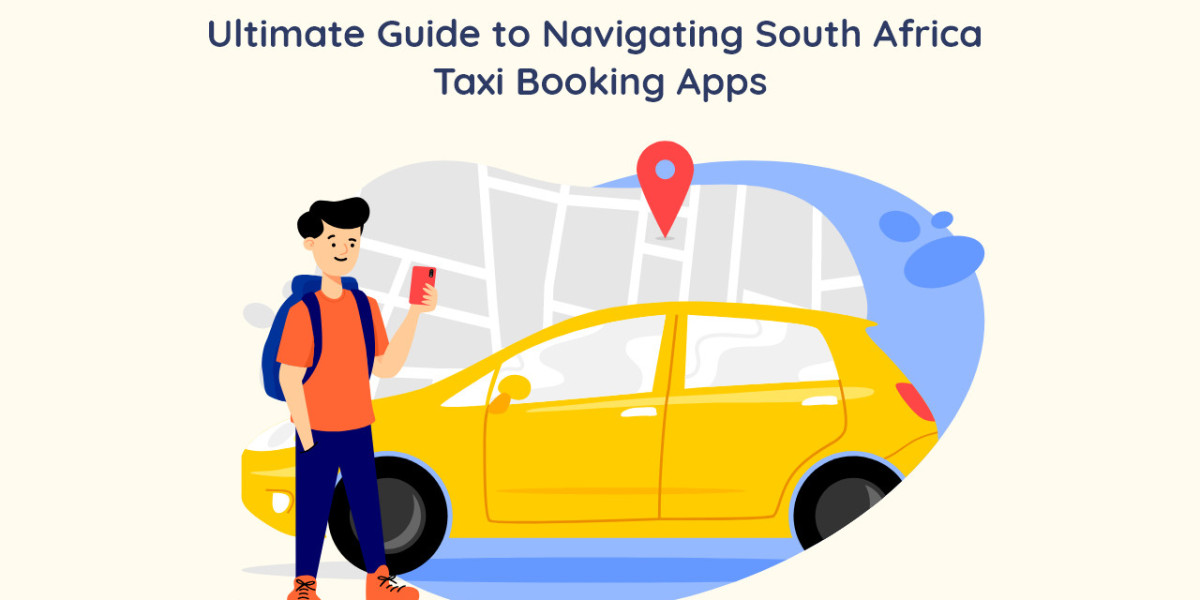 Ultimate Guide to Navigating South Africa Taxi Booking Apps