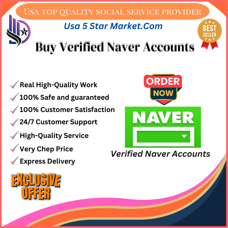 Buy Verified Naver Accounts - Usa5StarMarket-Growe Your Business With Digital Marketing