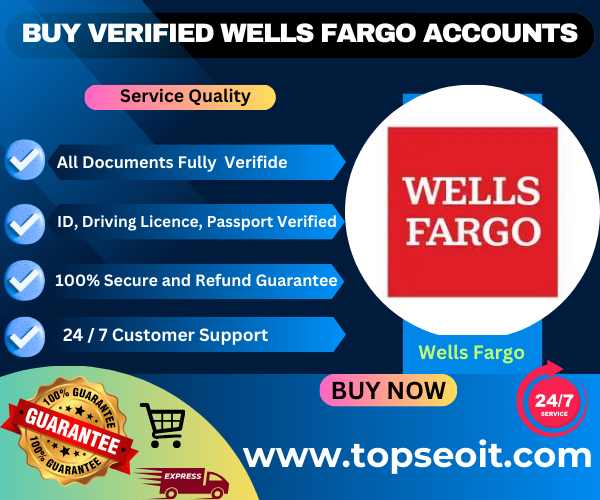 Buy Verified Wells Fargo Accounts - Top SEO IT