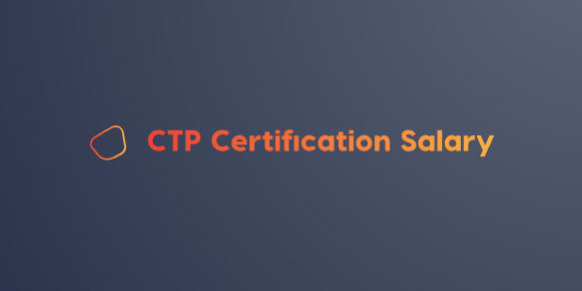 Unlocking a Higher CTP Certification Salary with Additional Skills