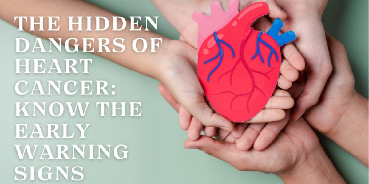 The Hidden Dangers Of Heart Cancer: Know The Early Warning Signs