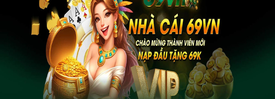 69VN Thiên Đường Cá Cược Đẳng Cấp Nhấ Cover Image