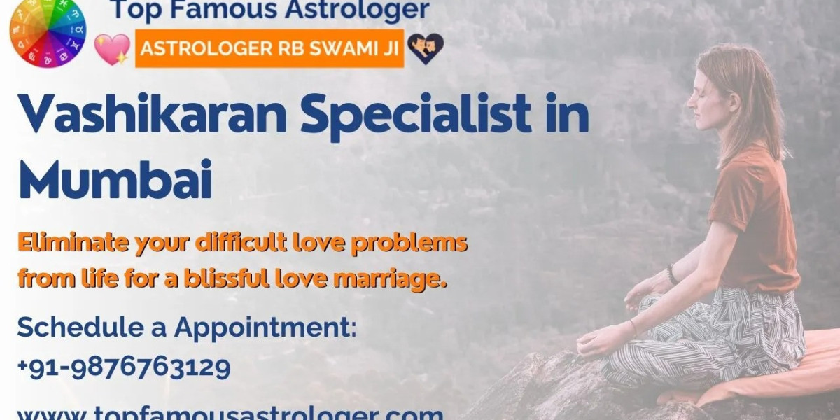 You Can Use The Most Renowned Astrologers To Find A Top-Notch Vashikaran Expert In Mumbai. 