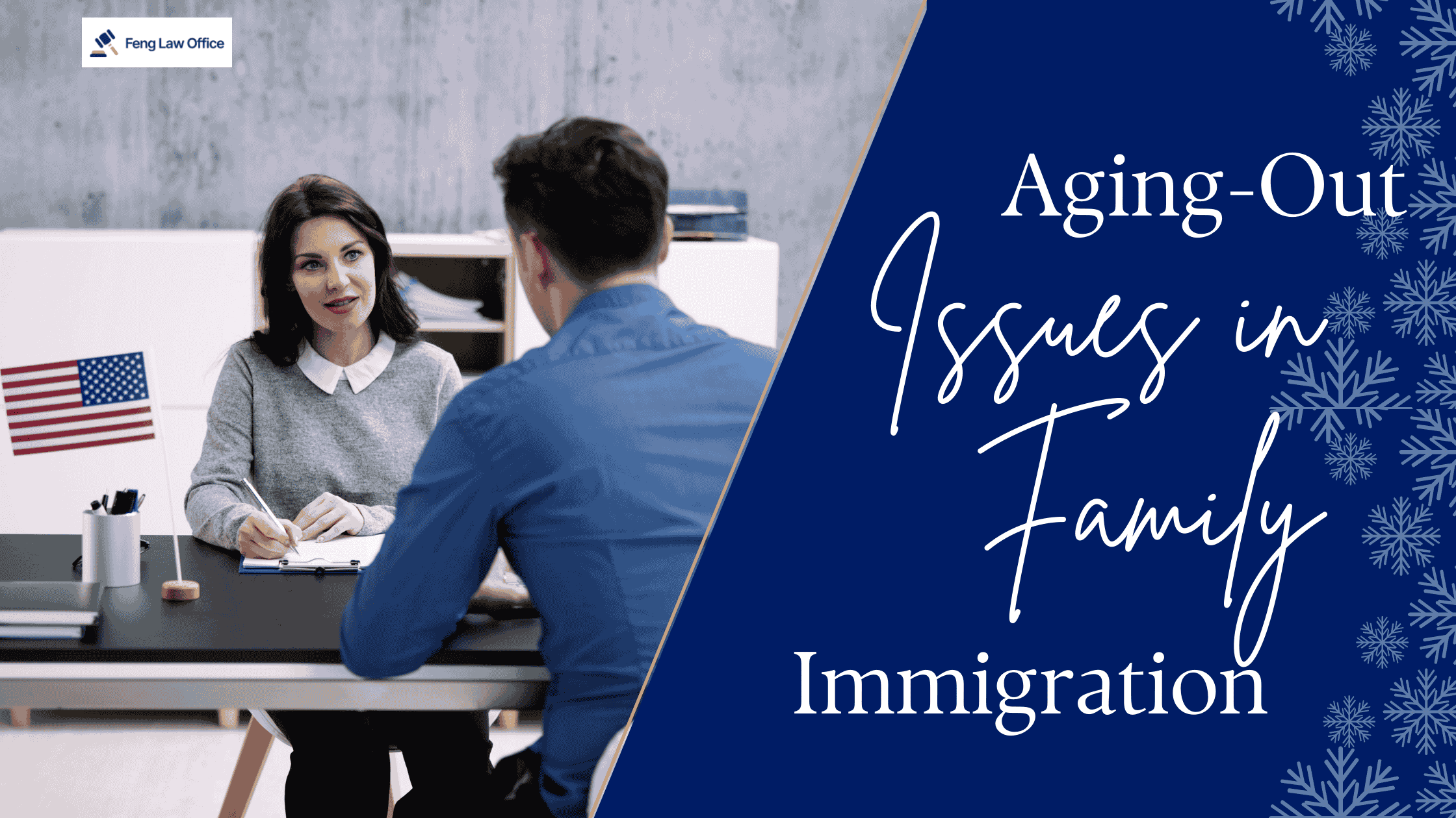 Aging-Out Issues in Family Immigration