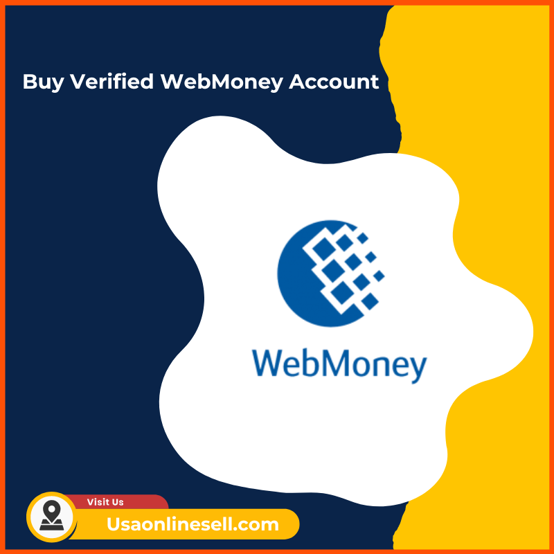 Buy Verified WebMoney Account -Real, Safe and 100% Verified