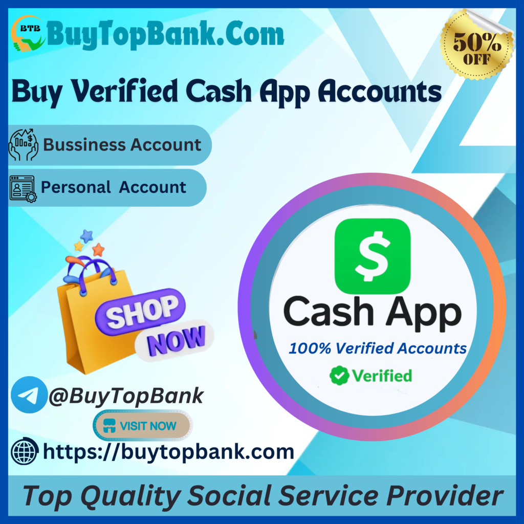 Buy Verified Cash App Accounts - BTC Enabled Verified