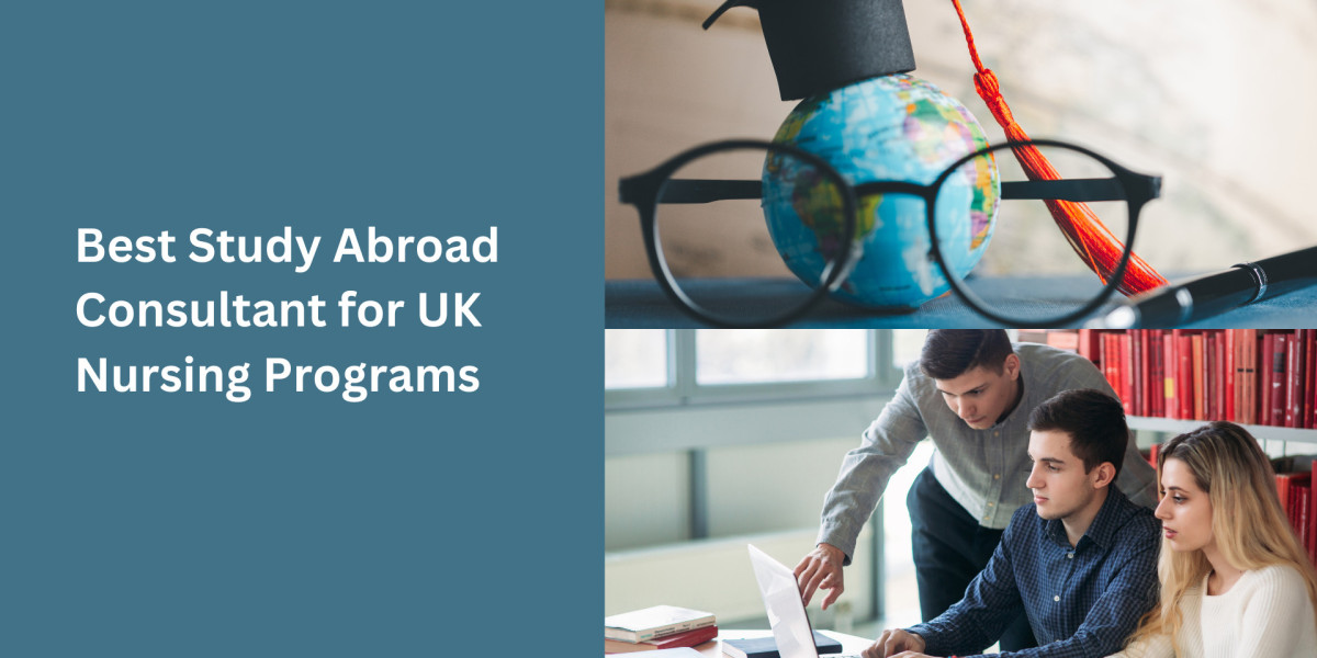 Best Study Abroad Consultant for UK Nursing Programs