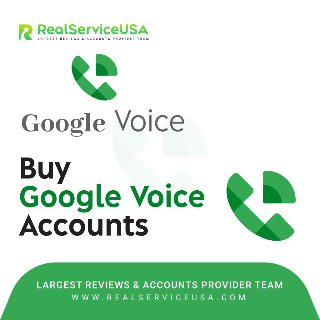 Buy Google Voice Accounts - 100% Market Cheap Rate ❤️