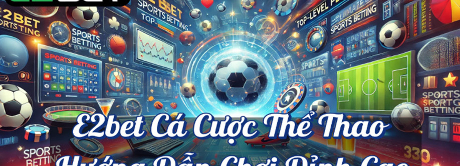 E2BET Sòng Bạc Online Cover Image