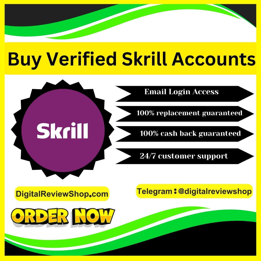 Buy Verified Skrill Accounts - Popular Payment Gateways 2025