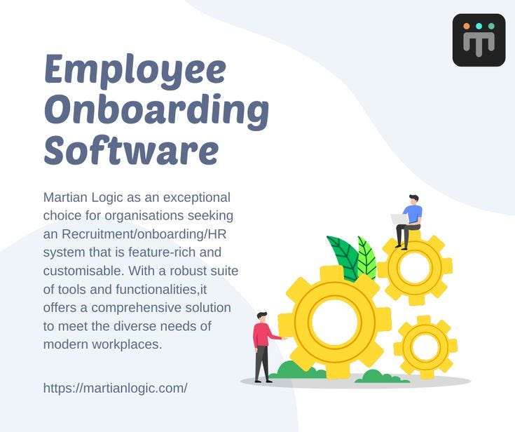 MartianLogics: The Ultimate Employee Onboarding Software Solution | by Martian Logics | Nov, 2024 | Medium