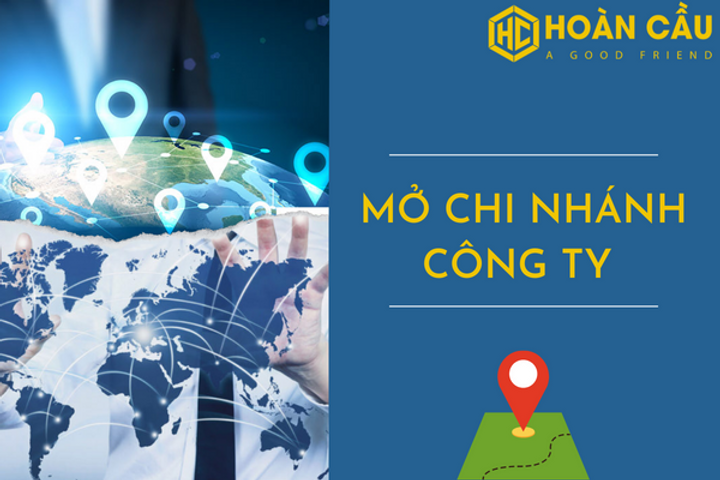 Hồ sơ, thủ tục thành lập chi nhánh công ty