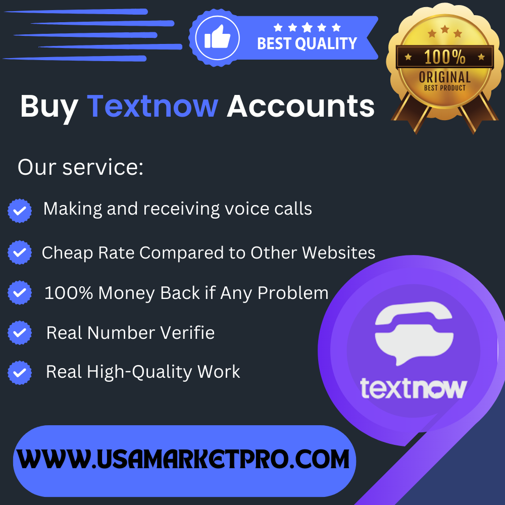 Buy Textnow Accounts - USAMarketPRO