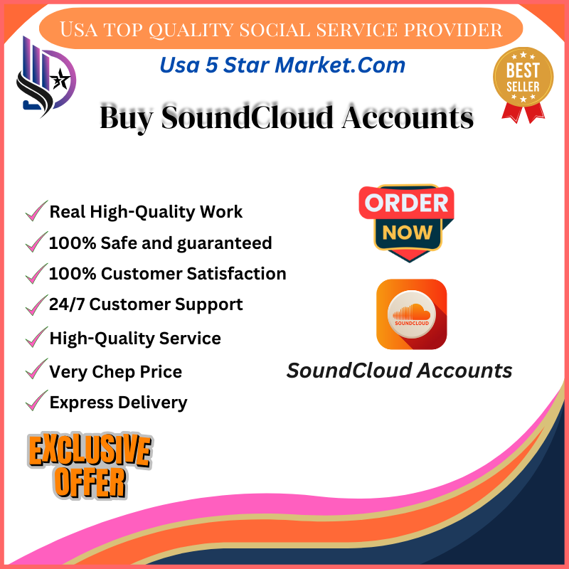 Buy SoundCloud Accounts - Usa5StarMarket-Growe Your Business With Digital Marketing