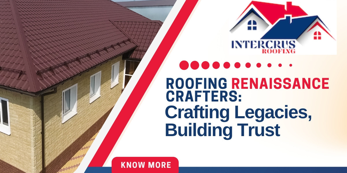 Intercrus Roofing: Excellence in Residential and Commercial Roofing