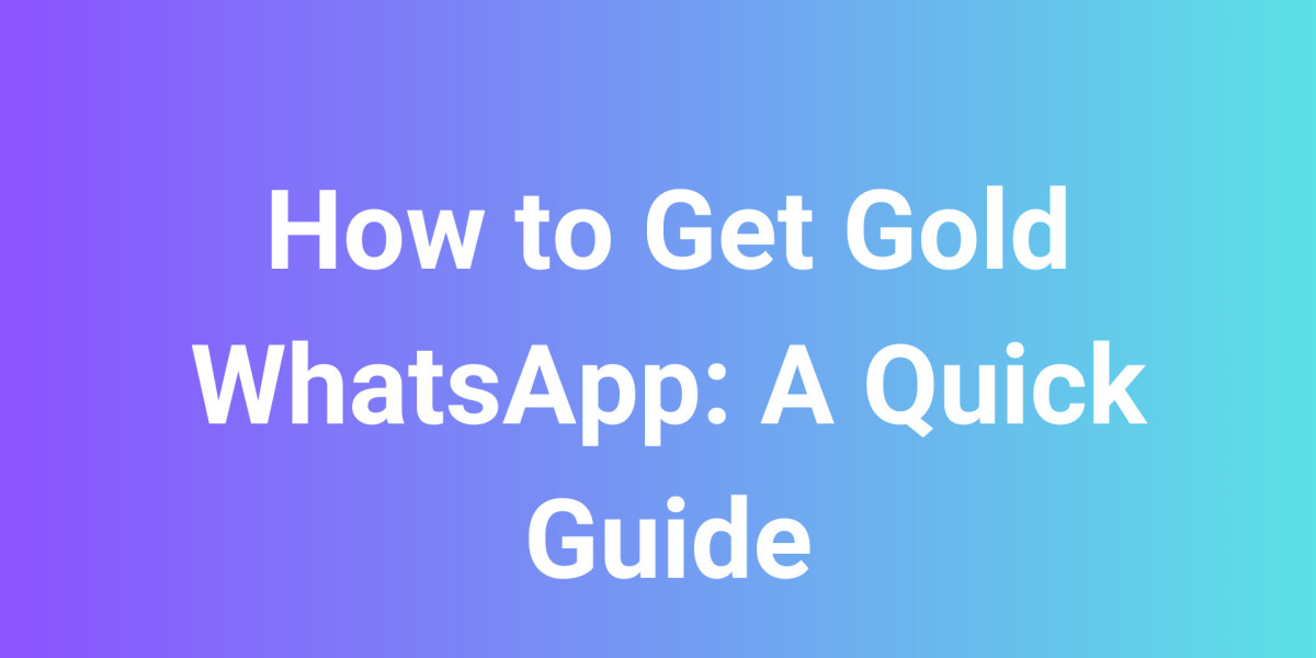 How to Get Gold WhatsApp: A Quick Guide