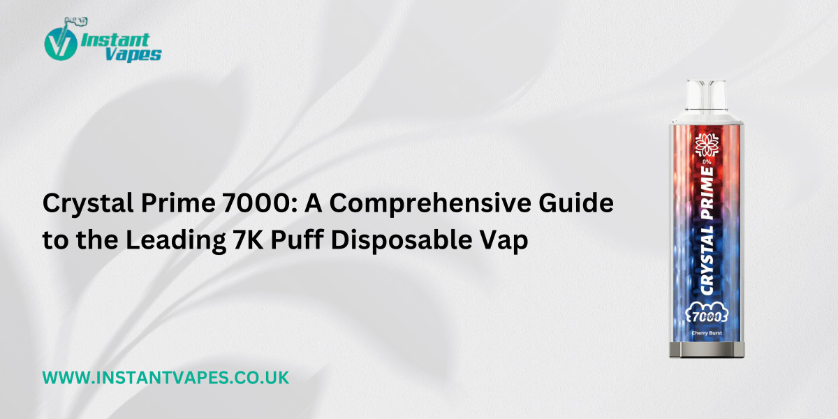 Crystal Prime 7000: A Comprehensive Guide to the Leading 7K Puff Disposable Vape