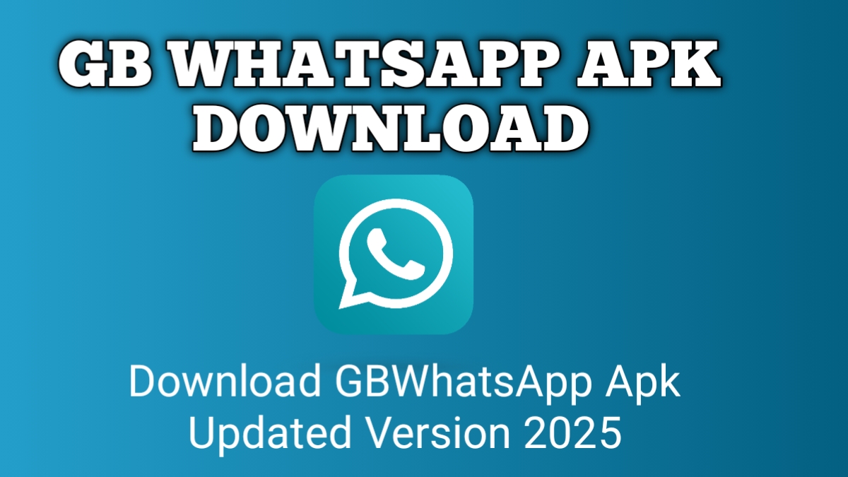 GB WhatsApp APK Download (Updated) Latest Version 2025 (Official)