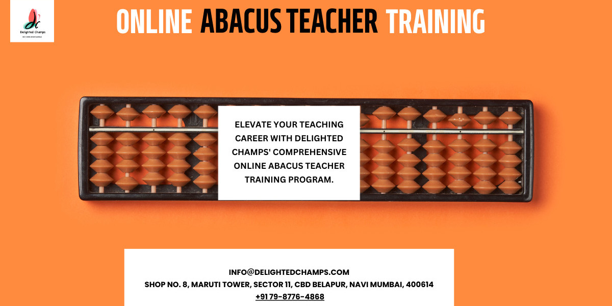 Become a Certified Abacus Teacher Online with Delighted Champs