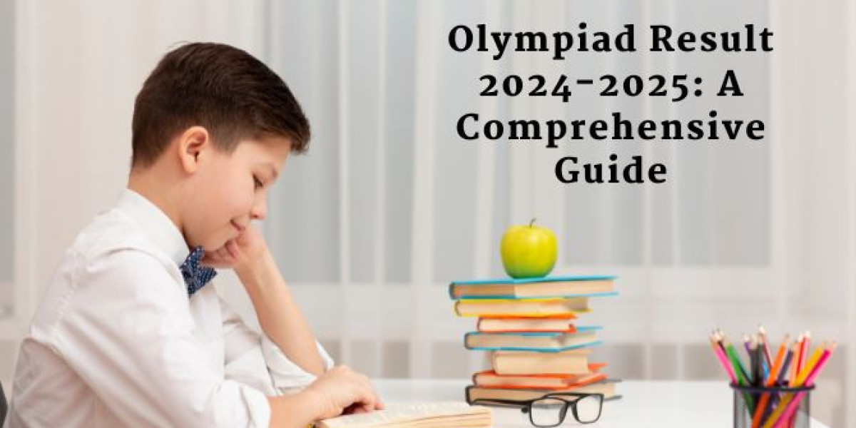 Olympiad Result 2024-2025: A Comprehensive Guide