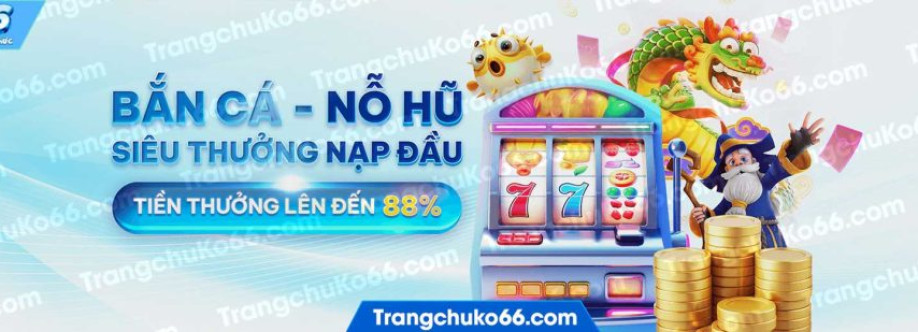 KO66 TRANG CHỦ Cover Image