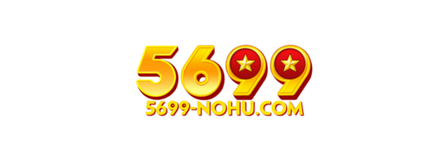 5699 Nổ Hũ 5699nohucom Cover Image