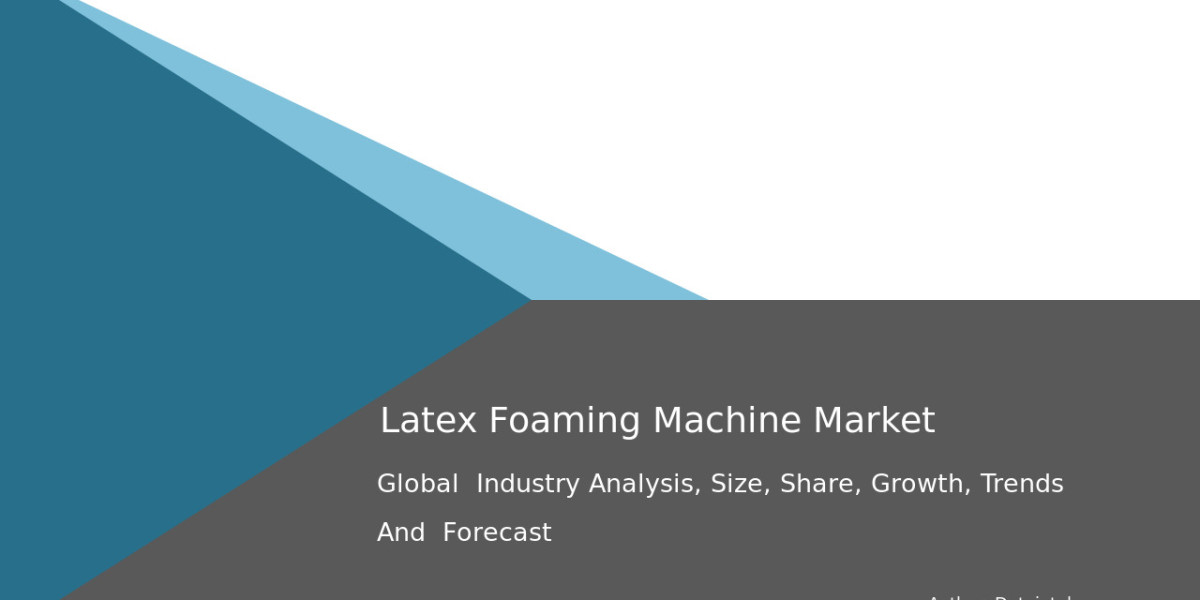 Latex Foaming Machine Market 2024: Forecast, Industry Insights, and Growth Drivers