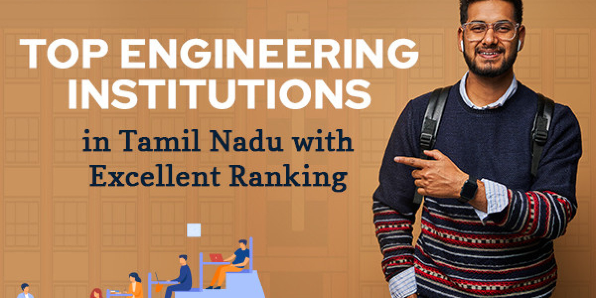 Top 10 Engineering Institutions in Tamil Nadu with Excellent Ranking