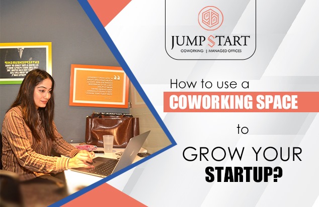 How To Use a Coworking Space to Grow Your Startups?